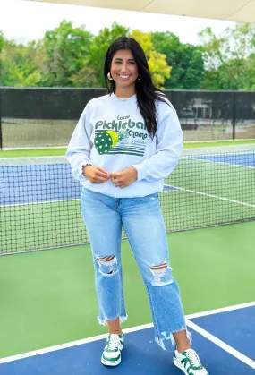 Friday + Saturday: Pickleball Sweatshirt