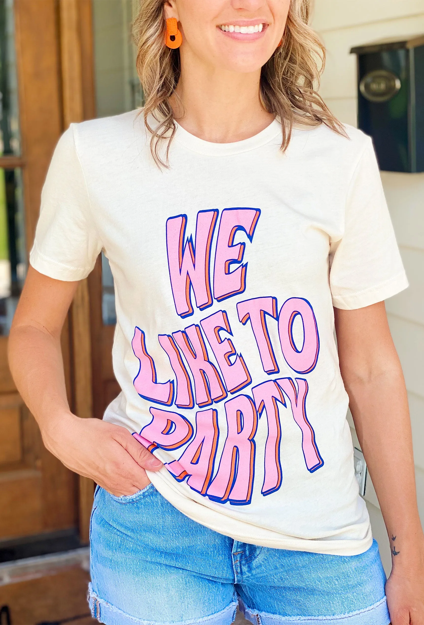 Friday + Saturday: We Like To Party T-Shirt